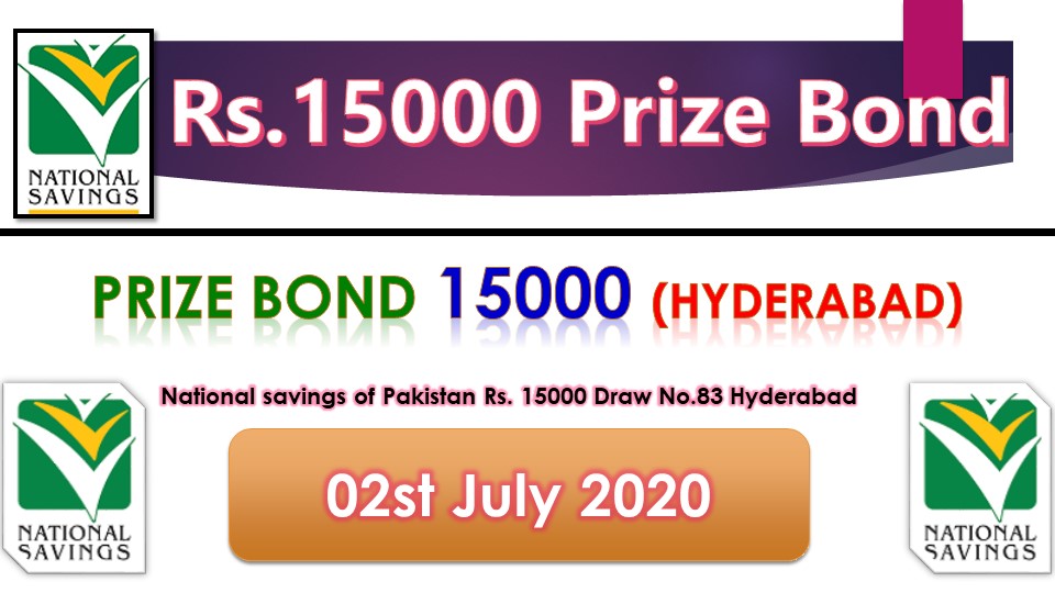 Prize Bond Rs. 15000 List Result of draw dated 15th July 2020 Hyderabad Check Online