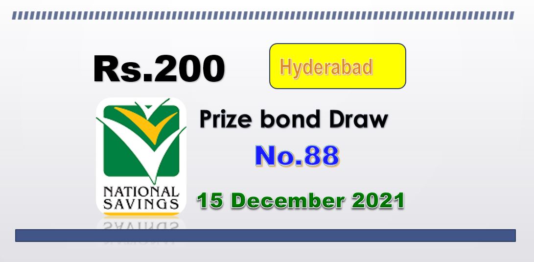 National Savings Rs. 200 Prize bond full #88 draw result list 15 December 2021 Hyderabad