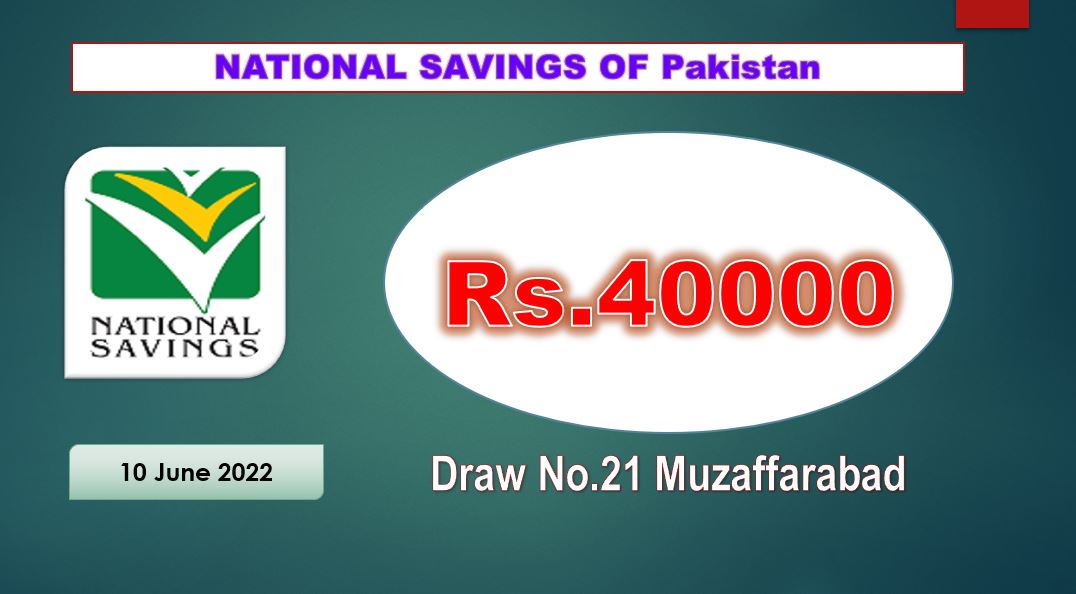 Prize bond 40000 Premium Draw #21 Full List Result 15, June 2022 Muzaffarabad