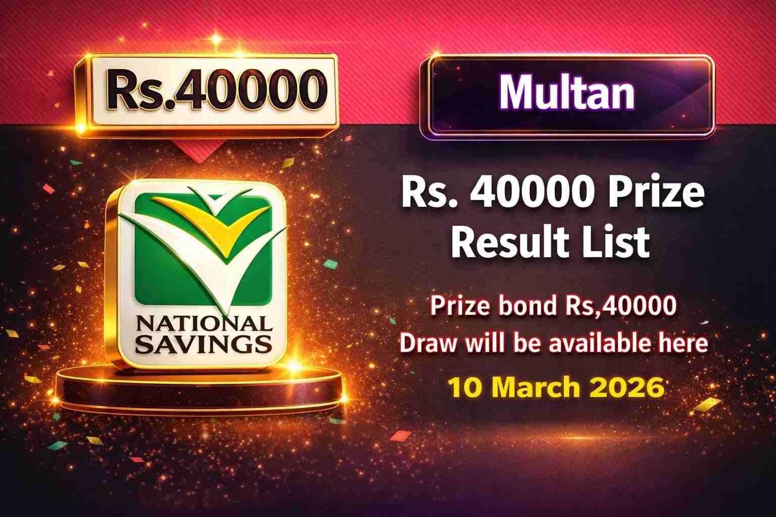 Home 3 Rs 40000 prize bond draw result 10 March 2026 Multan list